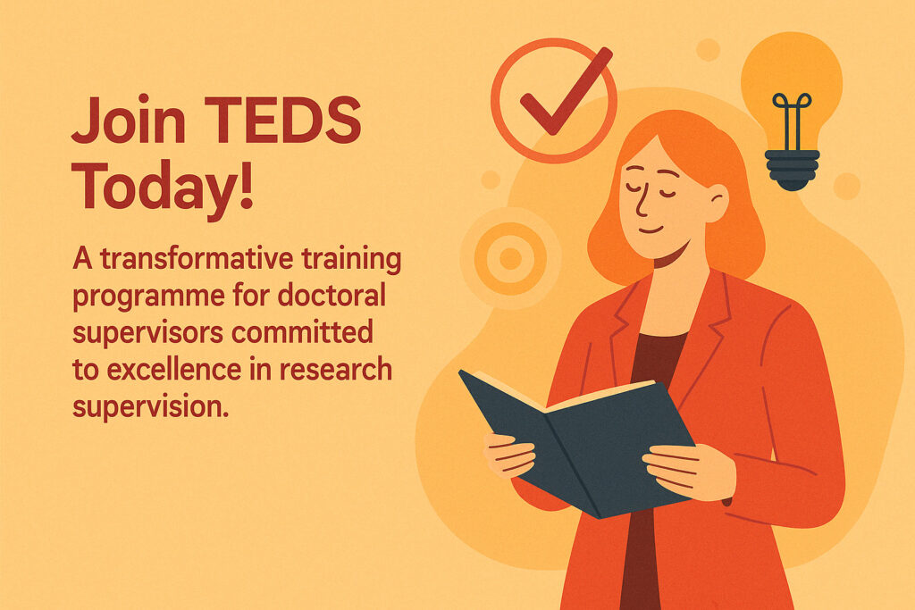 Flat-style digital illustration showing a diverse group of doctoral students and supervisors in a vibrant academic environment. Used for promoting participation in the TEDS Programme.