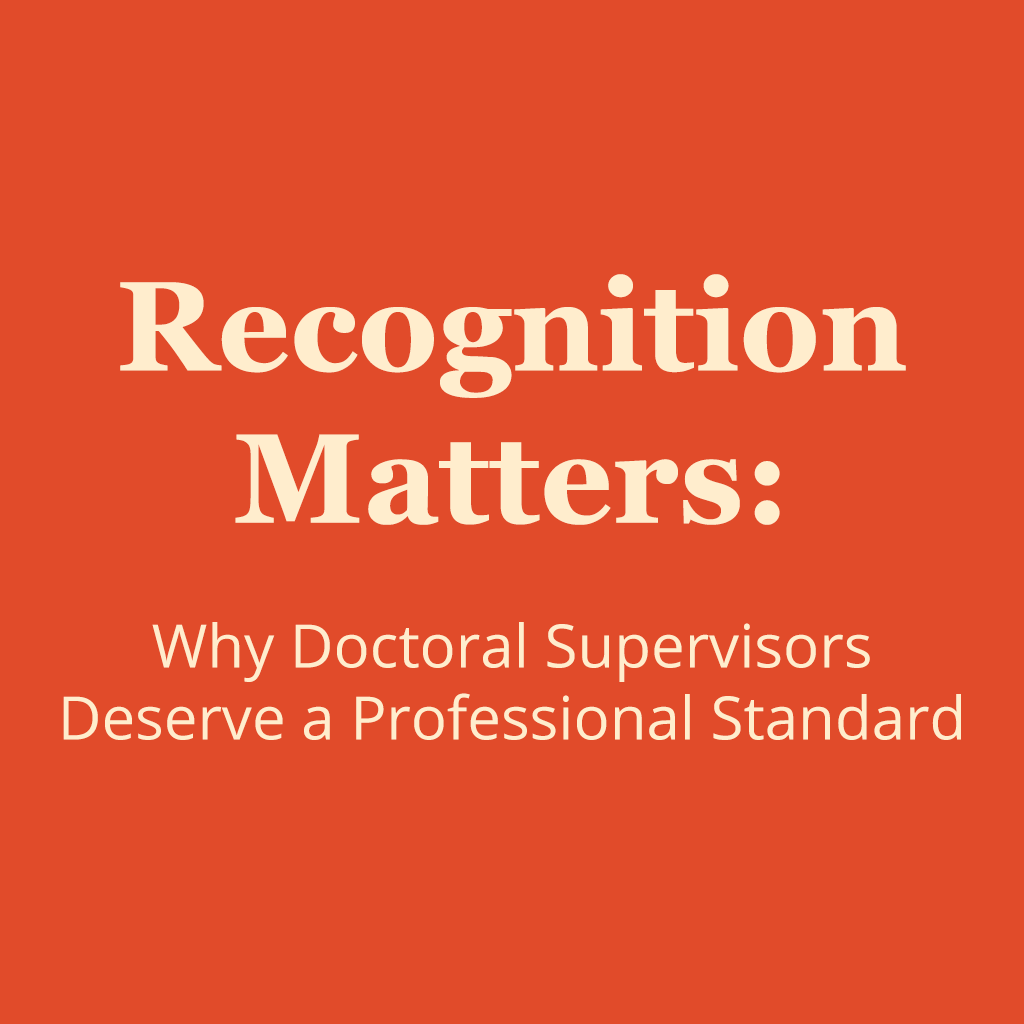 Recognition Matters – bold text on a red background promoting the value of doctoral supervisor recognition